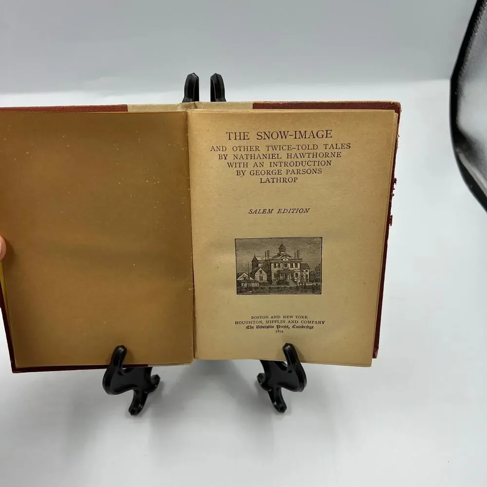 Antique Book The Snow Image by Nathaniel Hawthorne Hardcover Salem Edition 1894‎